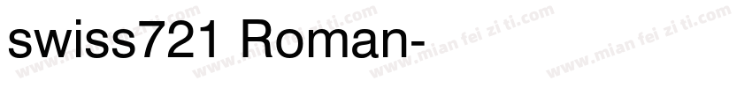 swiss721 Roman字体转换